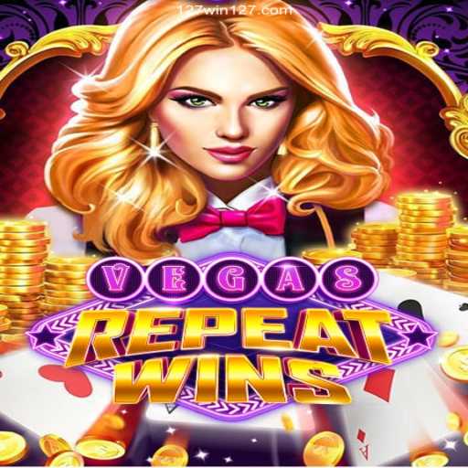 Explore the Thrilling World of VegasRepeatWins